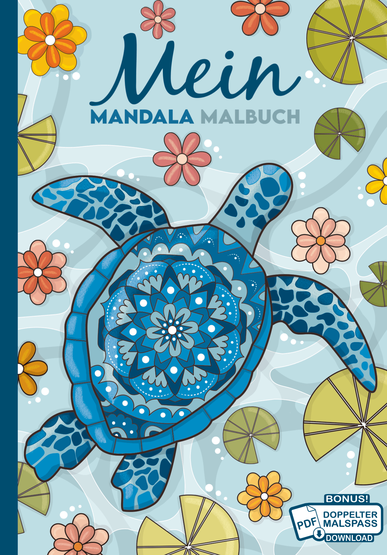 Mein Mandala Malbuch