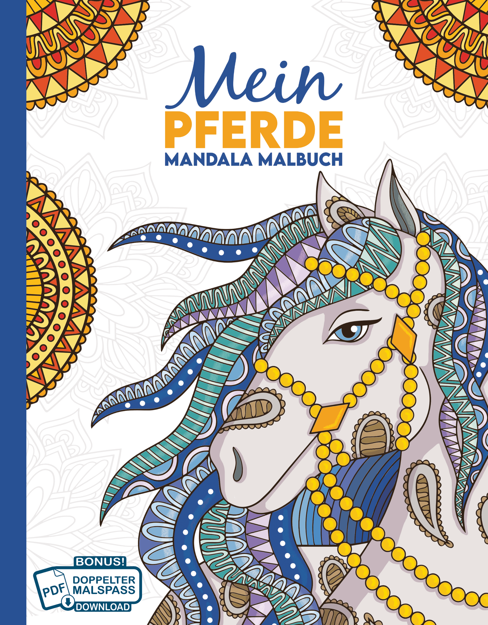 Mein Pferde Mandala Malbuch