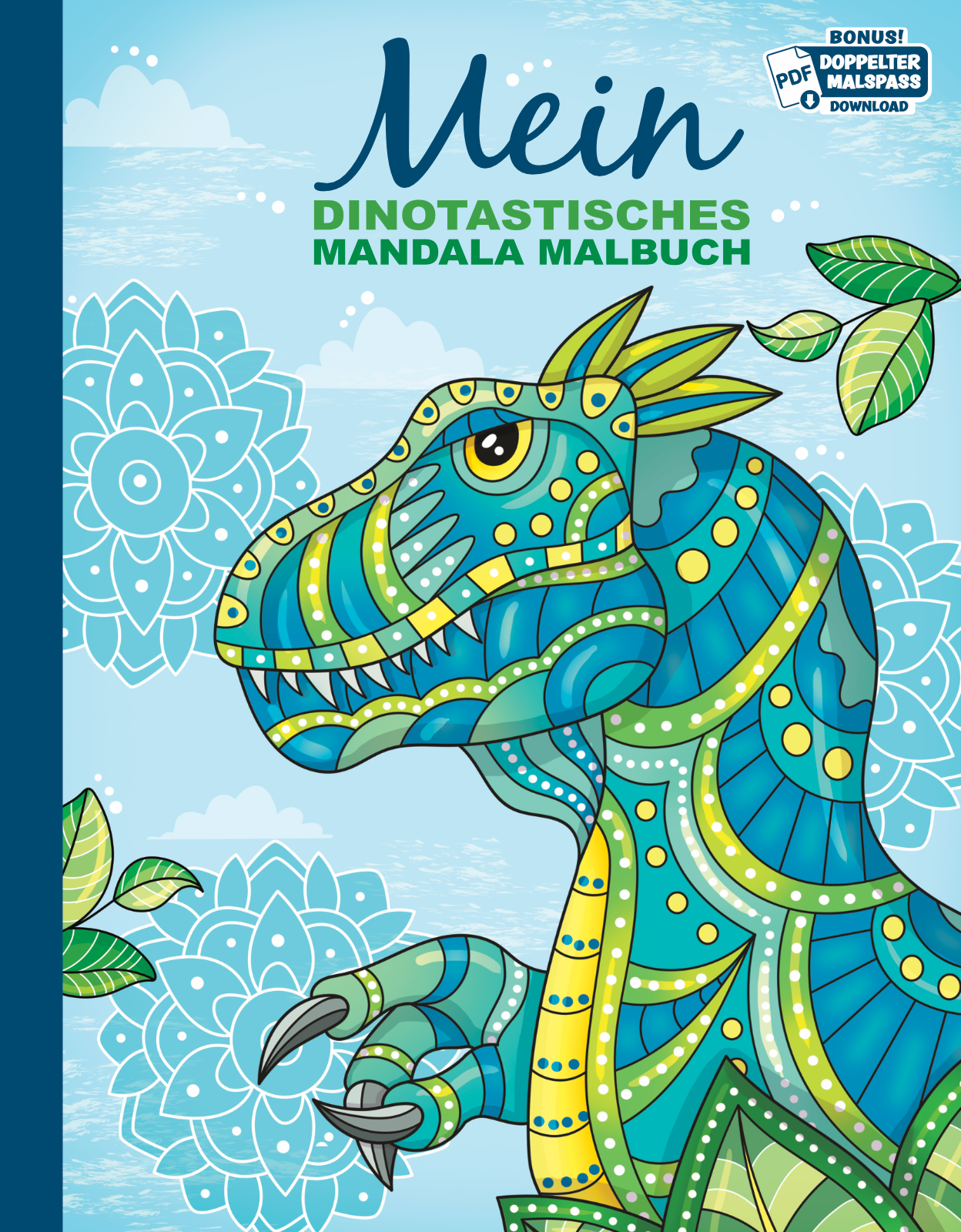 Mein dinotastisches Mandala Malbuch